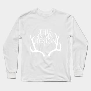 This is My Design - Black Long Sleeve T-Shirt